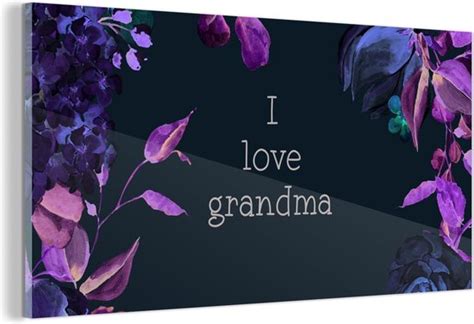 Oma Spreuken I Love Grandma Quotes Bol