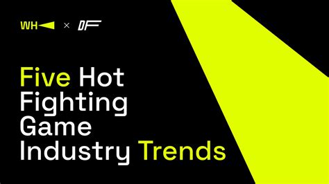 Five Hot Fighting Game Industry Trends Weplay Esports Media Holding