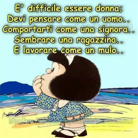 Le Più Belle Frasi Di Mafalda 2 Baciogiornoit