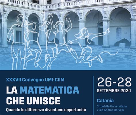 Convegno UMI CIIM 2024 La Matematica Che Unisce AIF Associazione