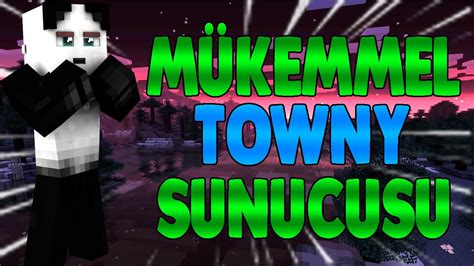 Türkiye nin En İyi Towny Sunucusu Minecraft Server Tanıtımı YouTube