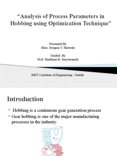 Analysis Of Process Parameters In Hobbing Using Pdf Gear Industries