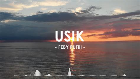 USIK Feby Putri Lirik Lagu Lyric YouTube