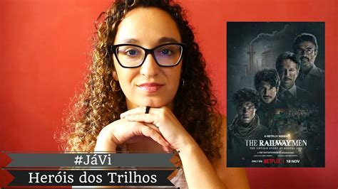 JáVi Heróis dos Trilhos Netflix YouTube