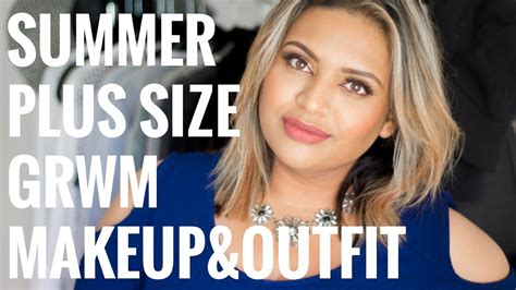 Summer Plus Size Grwm Makeup And Outfit Youtube