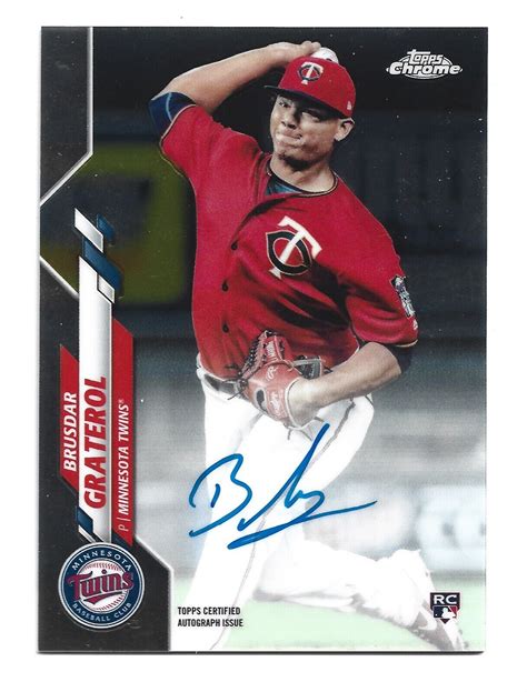 Brusdar Graterol Autograph Rc Minnesota Twins Topps Chrome Auto