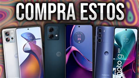 Los Mejores Celulares Motorola Recomendados Para Comprar 2024⚡⚡ Youtube