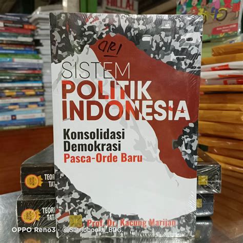 Original Sistem Politik Indonesia Prof Dr Kacung Marijan Baru