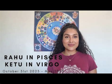 Rahu Ketu Into Pisces Virgo October 31st 2023 Vedic Astrology YouTube