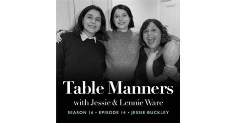 S16 Ep 14 Jessie Buckley Table Manners With Jessie And Lennie Ware