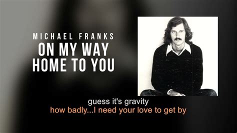 On My Way Home To You Michael Franks Karaoke Youtube