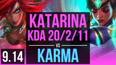 Katarina Vs Karma Mid Rank 4 Katarina Kda 20 2 11 Legendary Tr