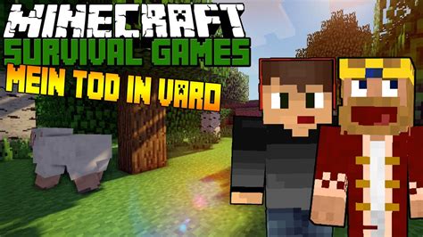 Mein Tod In Varo Mit H Llylp Minecraft Survival Games Youtube