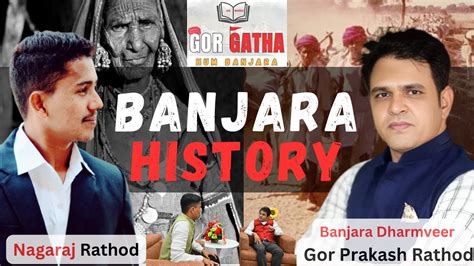 Banjara History Origin Culture Legacy Gor Prakash Nagaraj