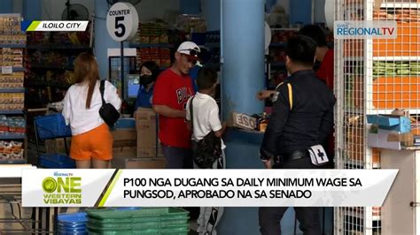 One Western Visayas P100 Nga Dugang Sa Daily Minimum Wage Sa Pungsod