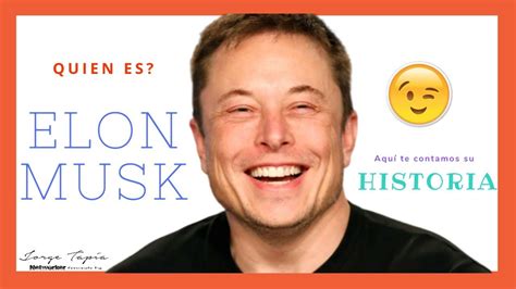 Elon Musk Emprendedores De Xitohistoria De Superaci N Youtube