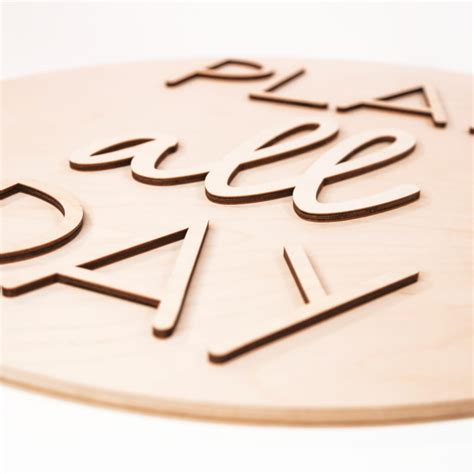 Play All Day Wood Sign Kit