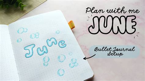 Bubble Themed June Bullet Journal Setup Plan With Me Bullet