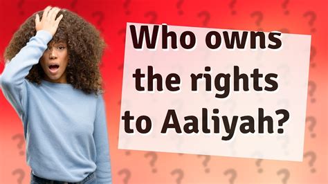 Who Owns The Rights To Aaliyah Youtube