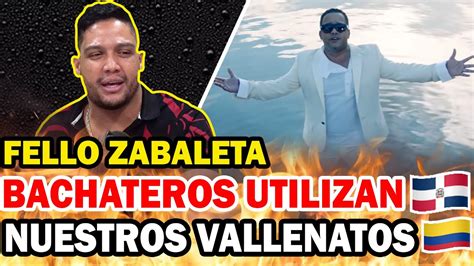 Fello Zabaleta Los Bachateros Dominicanos Usan Nuestros Vallenatos