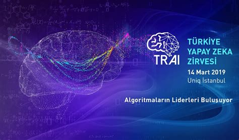 Algoritmalar N Liderleri Yapay Zeka Zirvesi Nde Bulu Acak Bt G Nl