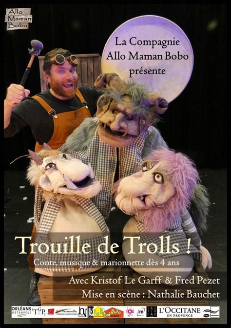 Spectacle Trouille de Trolls Touraine le département