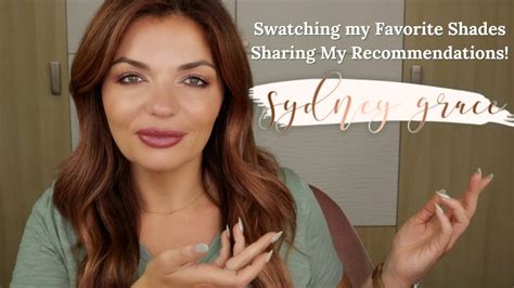 Sydney Grace Swatching My Favorites And Sale Recommendations Youtube