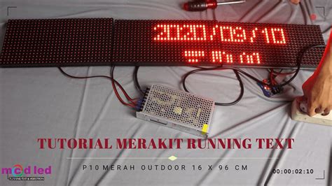 Tutorial Merakit Running Text P Merah Outdoor X Cm Youtube