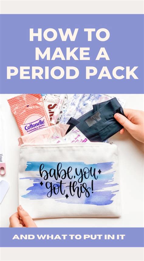 How To Make A Period Pack First Period Kits Period Kit Period