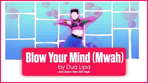 Blow Your Mind Mwah By Dua Lipa Gameplay Just Dance Now YouTube