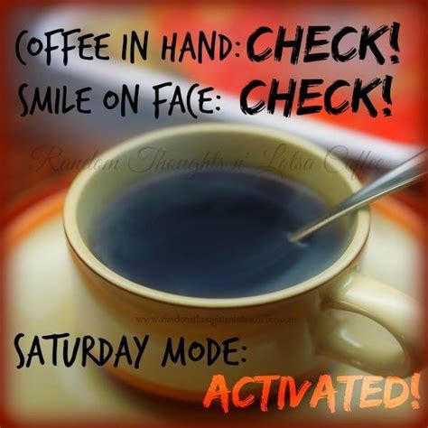 Saturday Coffee Quotes Funny. QuotesGram