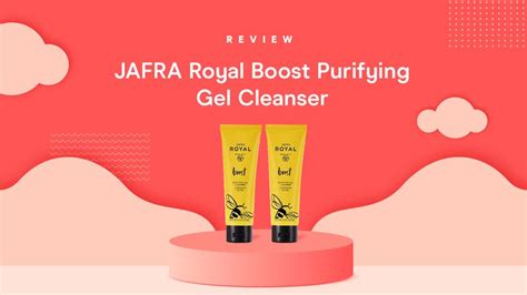 Review JAFRA Royal Boost Purifying Gel Cleanser Oleh Moms Orami Cocok