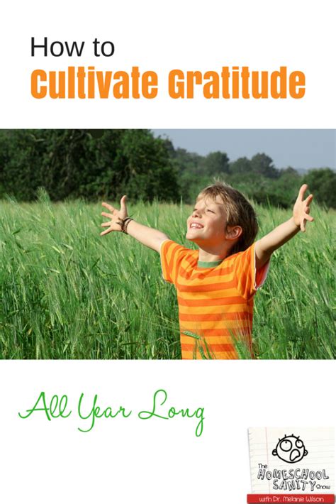 How to Cultivate Gratitude All Year - Homeschool Sanity