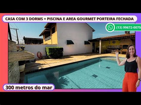 Ref 328 VENDIDA Casa Para Venda 3 DORMs E PISCINA Perto Do Mar