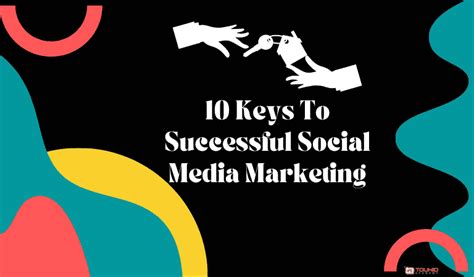 10 Keys To Successful Social Media Marketing Touhid Academy