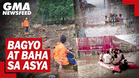 Matinding Pag Ulan At Pagbaha Nararanasan Sa Ilang Bahagi Ng Asya