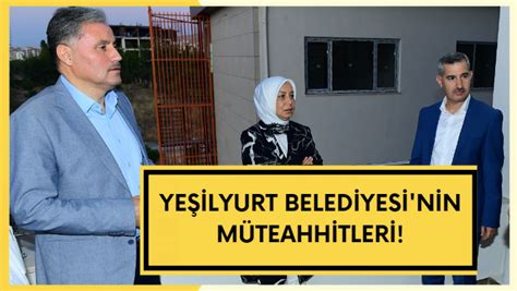 Yeşilyurt Belediyesi nin müteahhitleri