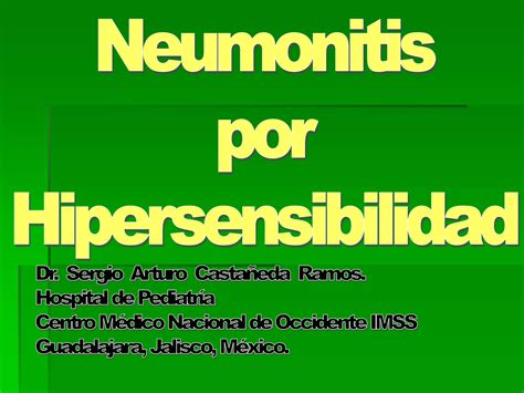 Intersticial Neumonitis Hipersensibilidad Ppt