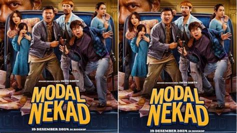 Jadwal Tayang Perdana Film Modal Nekad Di Bioskop Jakarta Pada