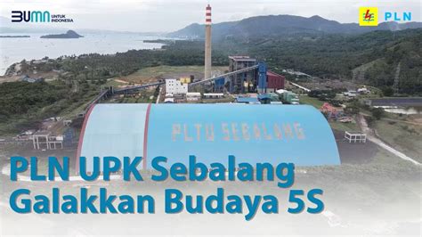 Pln Upk Sebalang Galakkan Budaya S Youtube