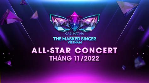 "The Masked Singer All-star Concert" ấn định thời gian bùng nổ