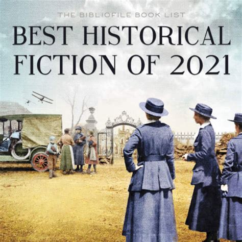 The Best Historical Fiction Books Of 2021 The Bibliofile