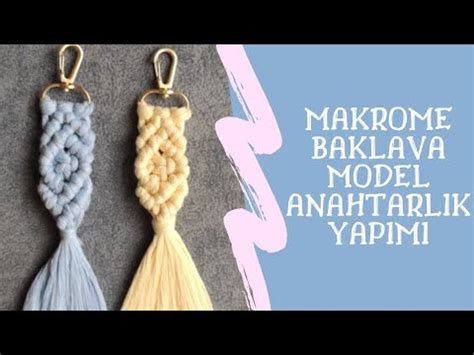 Makrome Anahtarlık Yapımı Makrome Baklava Model Anahtarlık Macrame