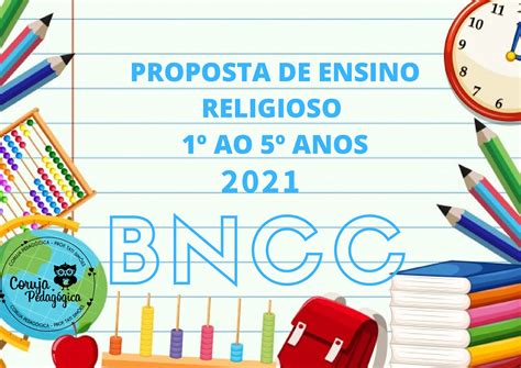 Conteúdos De Ensino Religioso 5 Ano Bncc - Conteúdos De Ensino Religioso 5 Ano Bncc - RETOEDU