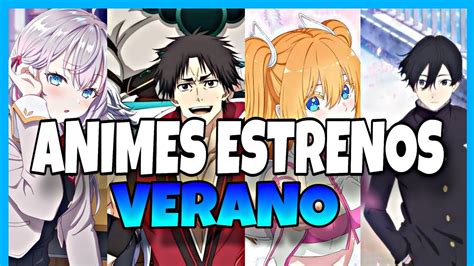 Animes Estrenos Verano Youtube