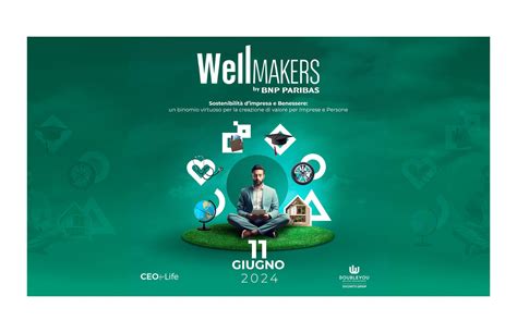 Wellmakers By Bnp Paribas Sostenibilit Dimpresa E Benessere Un