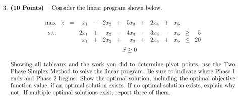 Solved 3 10 Points Consider The Linear Program Shown