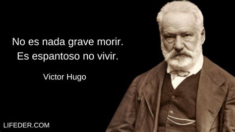 Mejores Frases De Victor Hugo Youtube