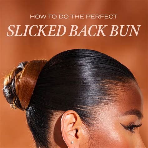 How To Do The Perfect Slicked Back Bun The Plt