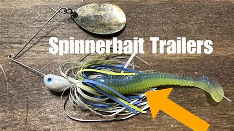 When You Need To Use A Spinnerbait Trailer YouTube